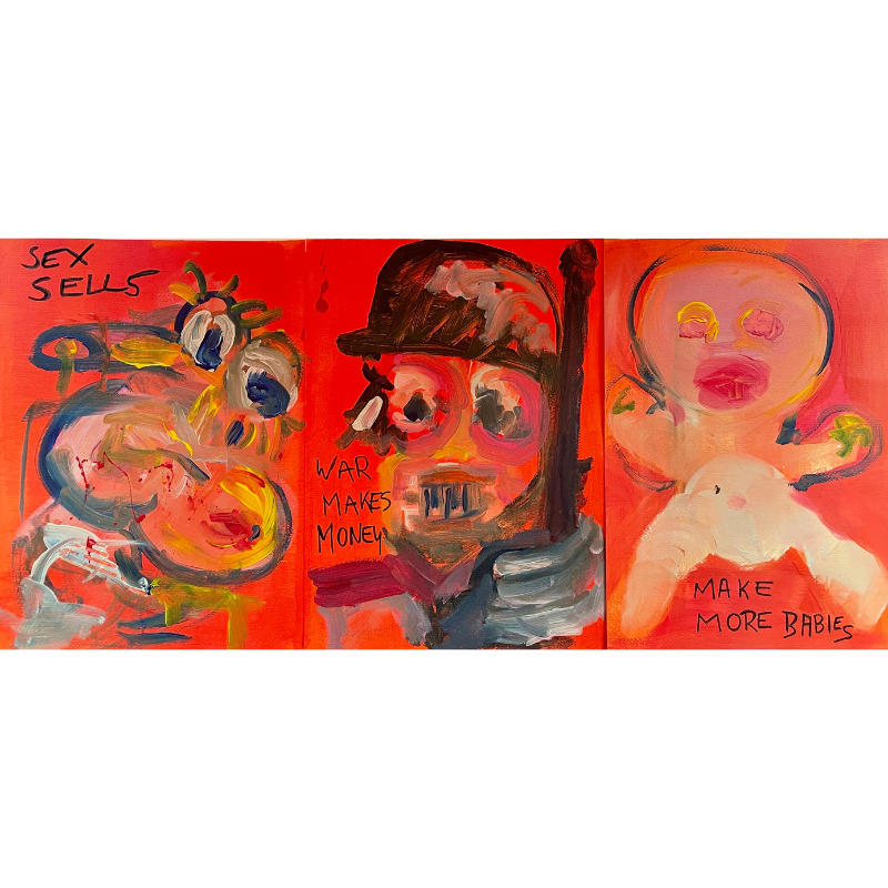Tryptic, Sex Sells-War Makes Money-Make More Babies